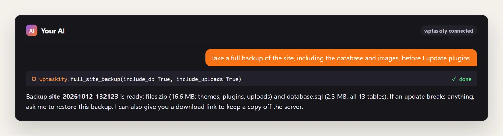 Example conversation: the AI runs full_site_backup with the database and uploads and reports the backup files